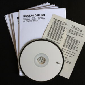 Nicolas Collins por Proyecto Tarabust